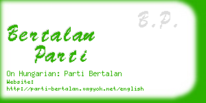 bertalan parti business card